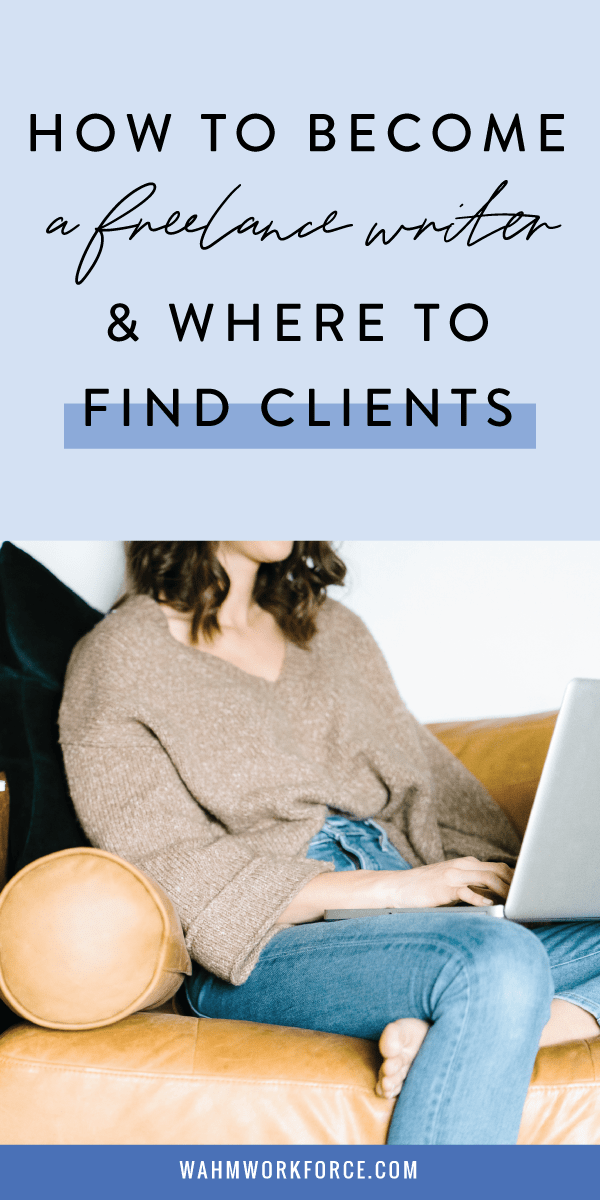 How to get started with freelance writing and where to find clients